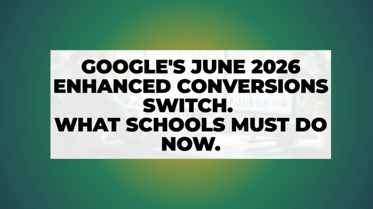 nn.partners hero: Google's June 2026 enhanced conversions switch, what online schools must do now.